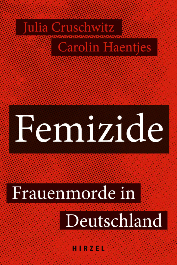 Femizide - Frauenmorde in Deutschland